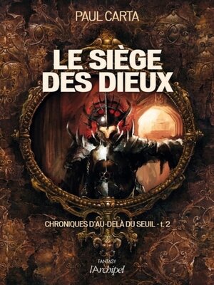 cover image of Le siège des dieux
